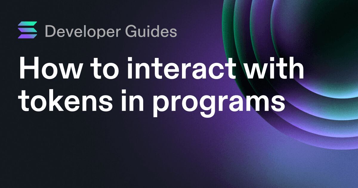 How to interact with tokens in programs